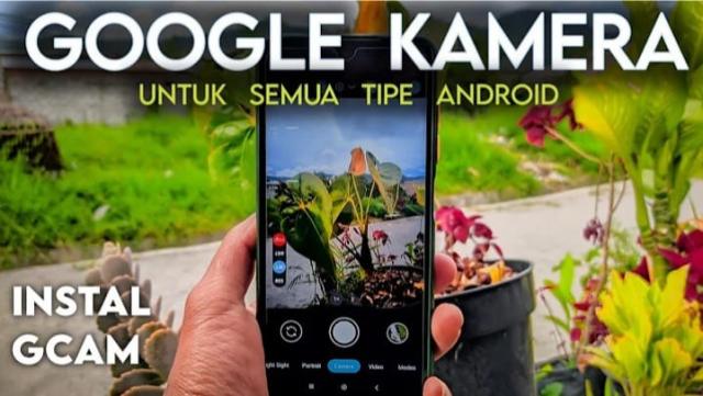 Google Camera (GCam) Apk Mod Mode Malam Untuk Android